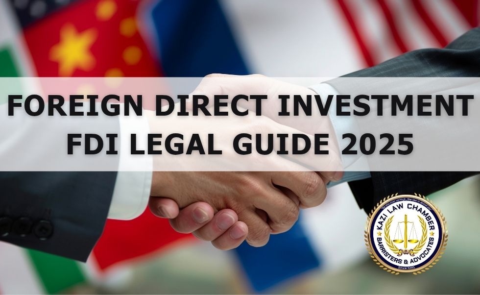 Foreign Direct Investment (FDI) Legal Guide in Bangladesh: Entry, Operation, and Exit