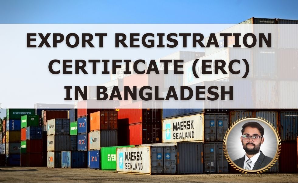 Export Registration Certificate (ERC) in Bangladesh