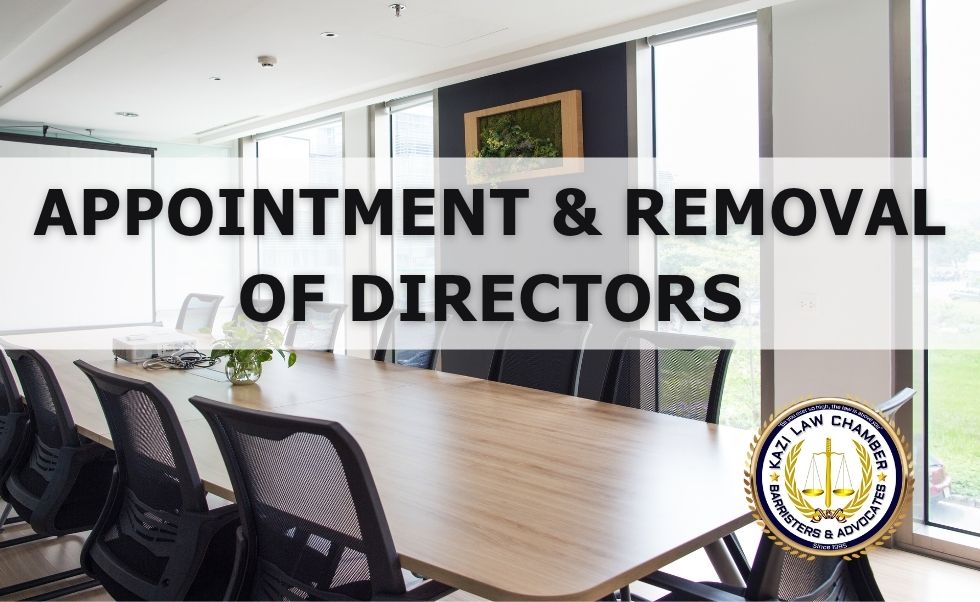 Appointment and Removal of Directors in Bangladesh under the Companies Act, 1994